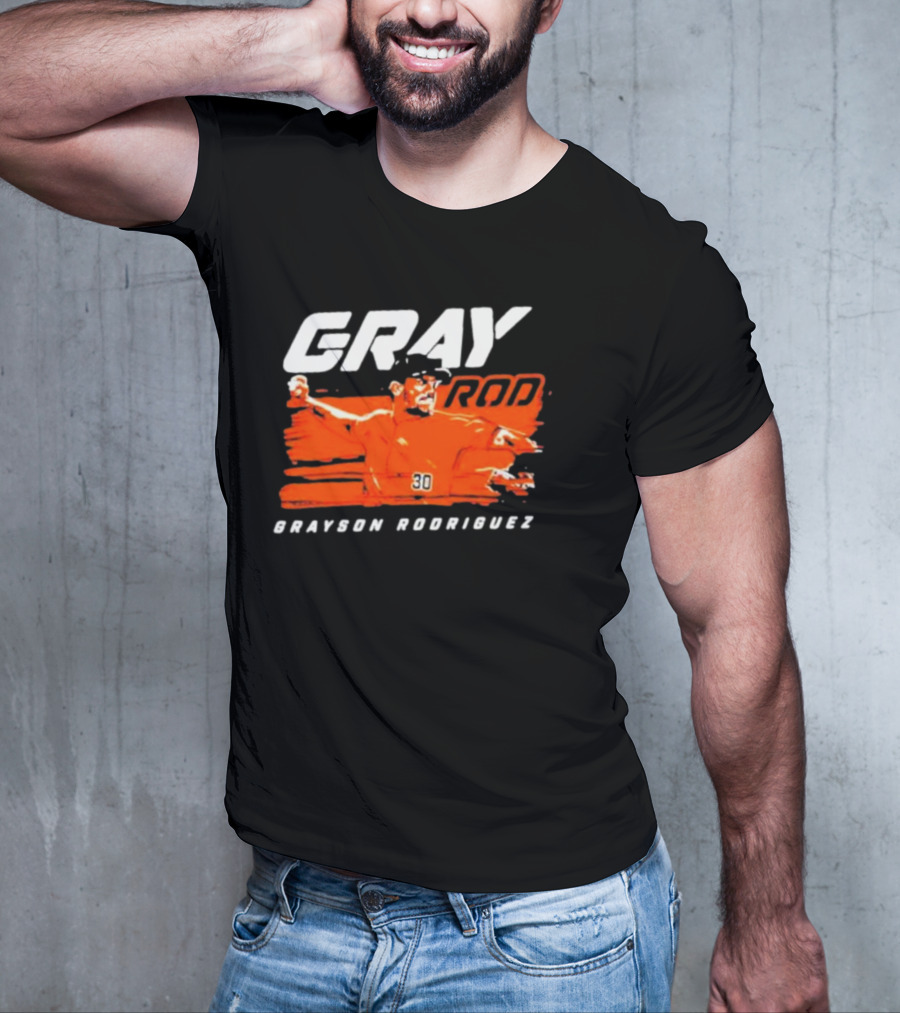 GRAY ROD Grayson Rodriguez Baltimore Orioles Baseball 30 T-Shirt