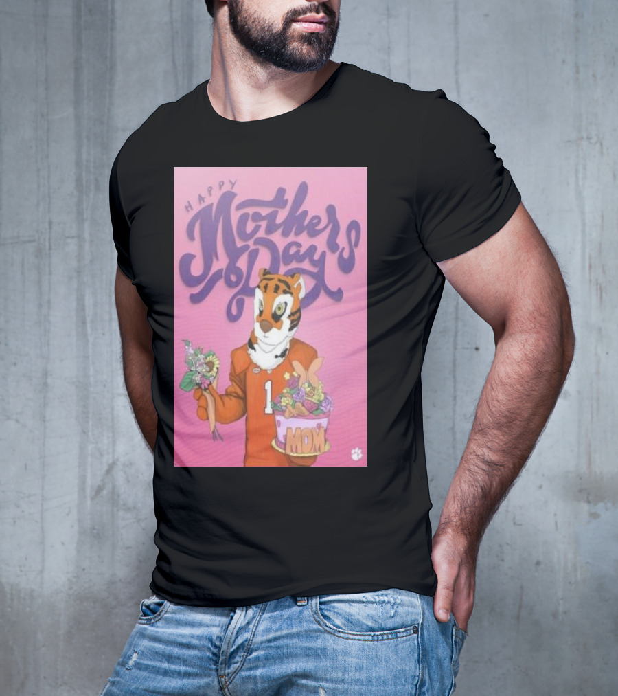 Clemson Tigers Mother's Day Celebration With Bouquet And Mom Cake T-Shirt