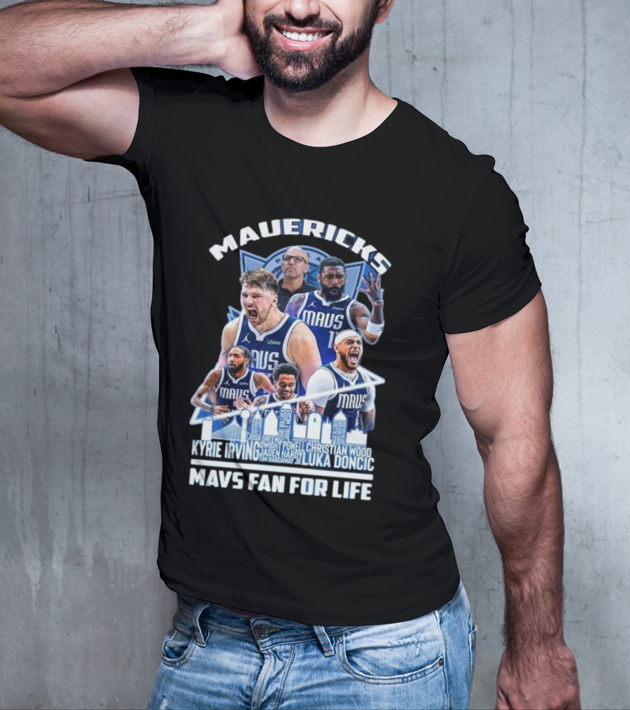 Mavericks Mavs Fan For Life Luka Doncic Kyrie Irving Dwight Powell Christian Wood Josh Green Jaden Hardy Skyline T-Shirt
