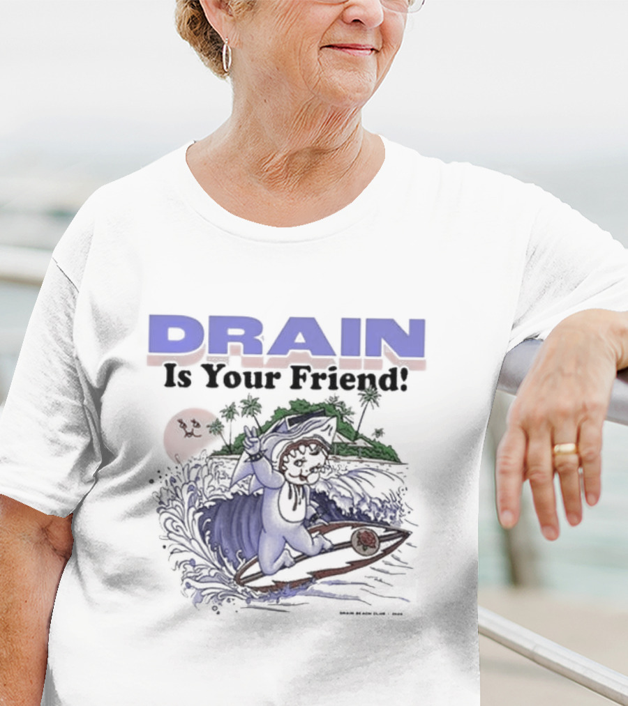 DRAIN Is Your Friend Surfing Island Adventure T-Shirt