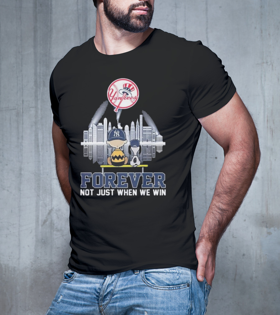 Yankees Skyline Snoopy Forever Not Just When We Win T-Shirt