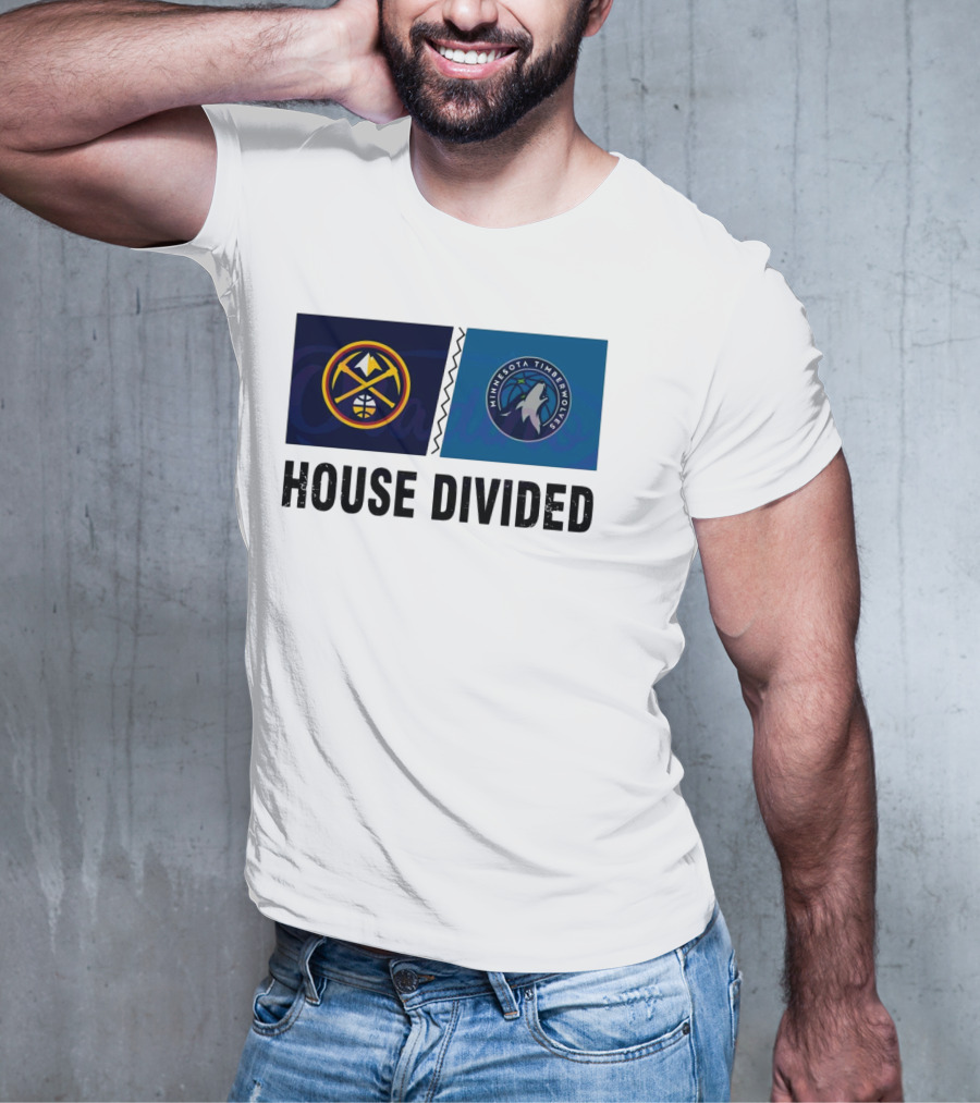 House Divided Denver Nuggets Minnesota Timberwolves Rivalry T-Shirt