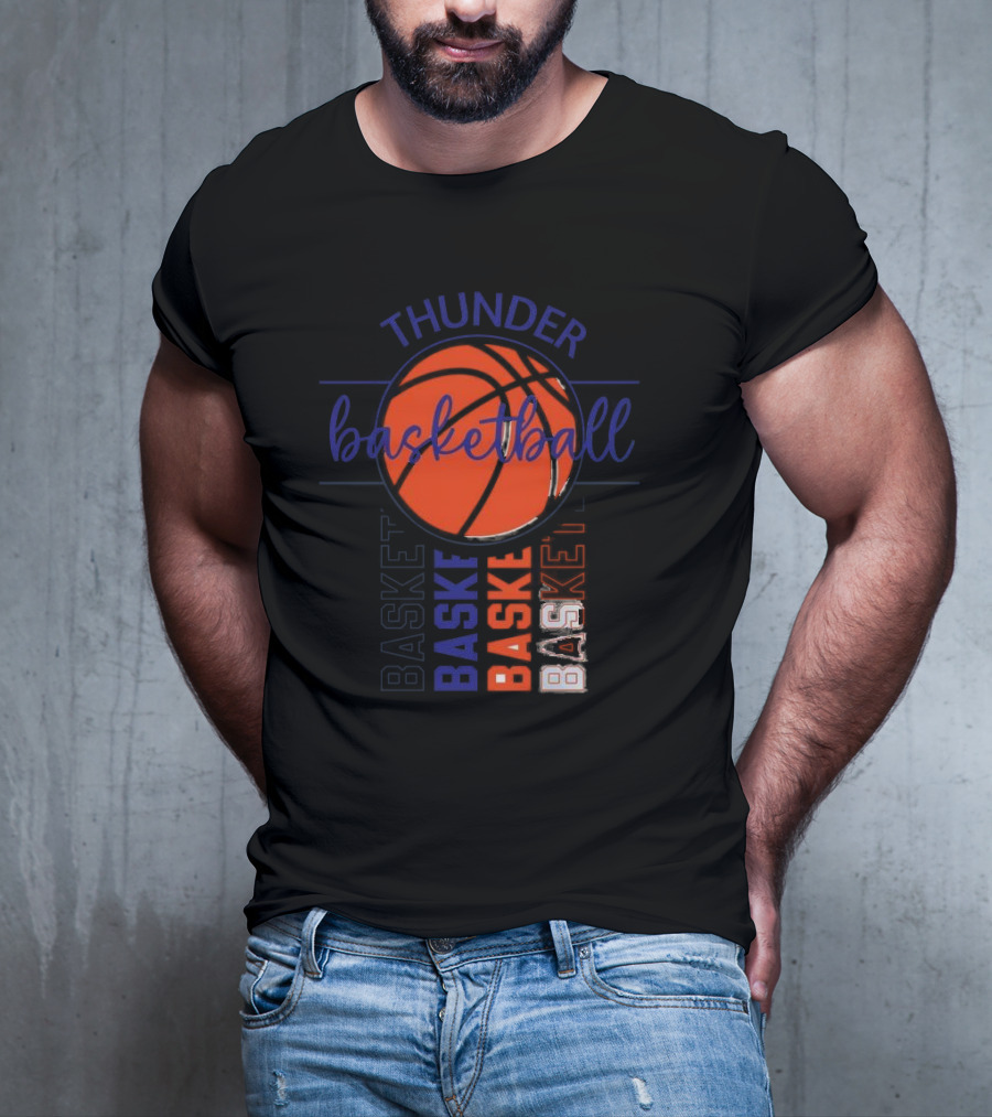 Thunder Basketball Basket Baskebasketbasket T-Shirt