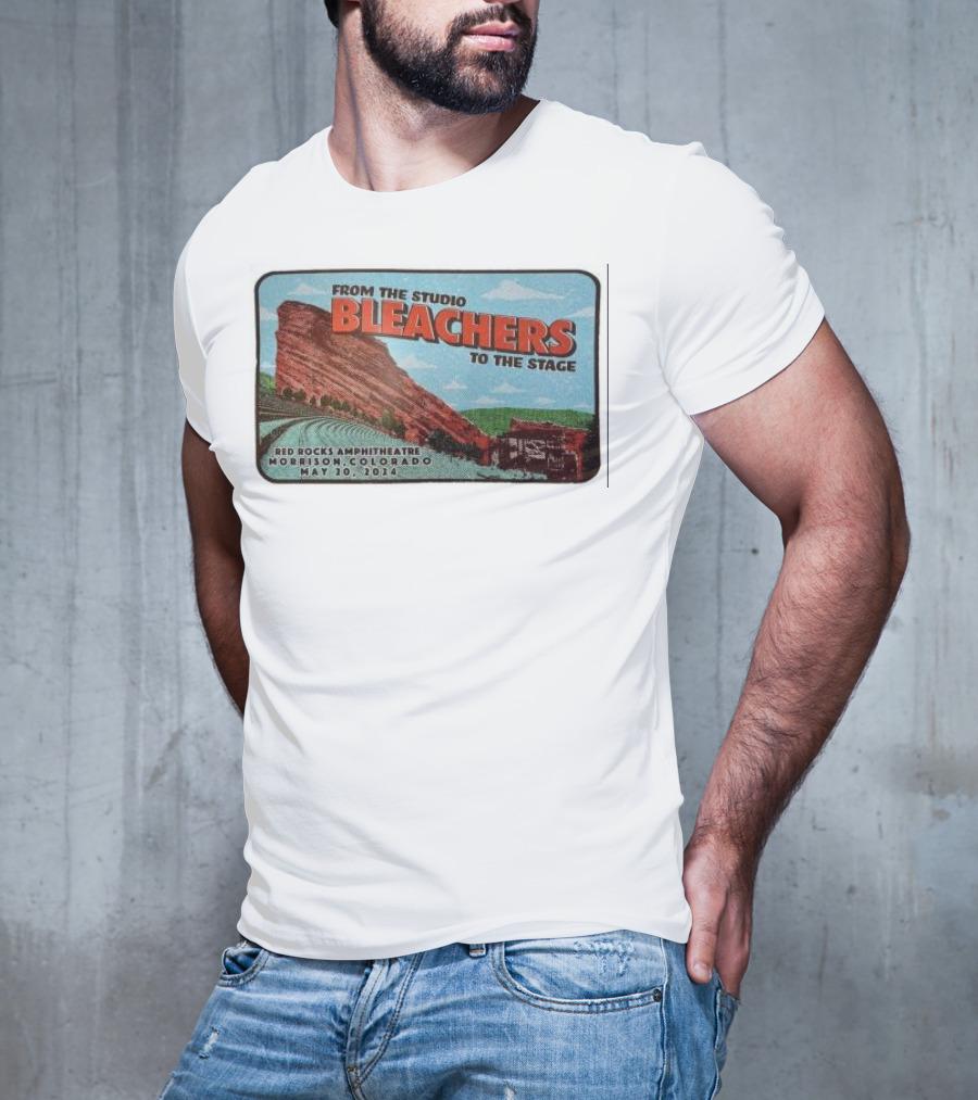 Bleachers From The Studio To The Stage Red Rocks Amphitheatre Morrison Colorado May 20 T-Shirt