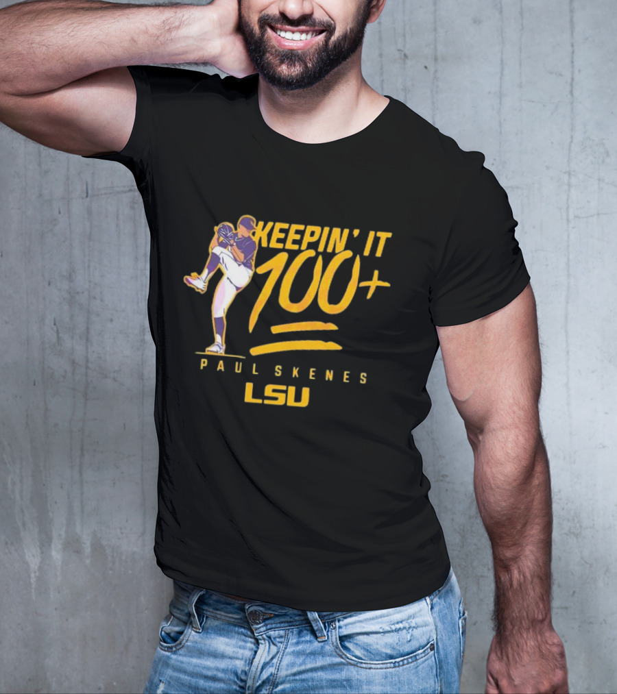 LSU Tigers Keepin' It 100+ Paul Skenes Baseball T-Shirt