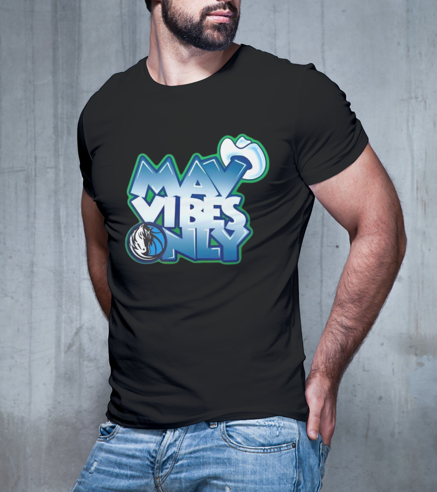 Mav Vibes Only Dallas Mavericks Basketball Logo Cowboy Hat T-Shirt