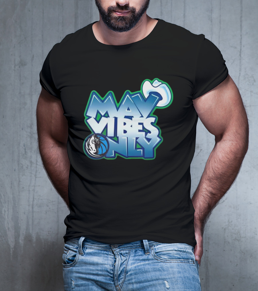 Mav Vibes Only Dallas Mavericks Basketball Logo Cowboy Hat T-Shirt