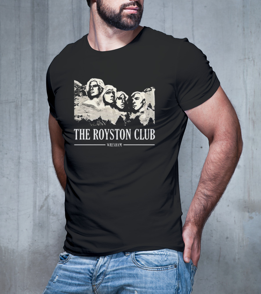 The Royston Club Wrexham Mount Rushmore T-Shirt