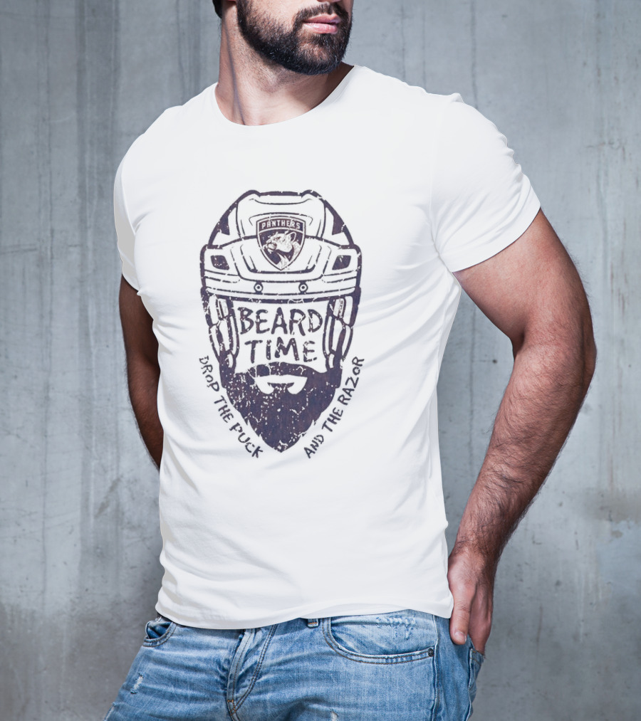 Beard Time Florida Panthers Drop The Puck And The Razor T-Shirt