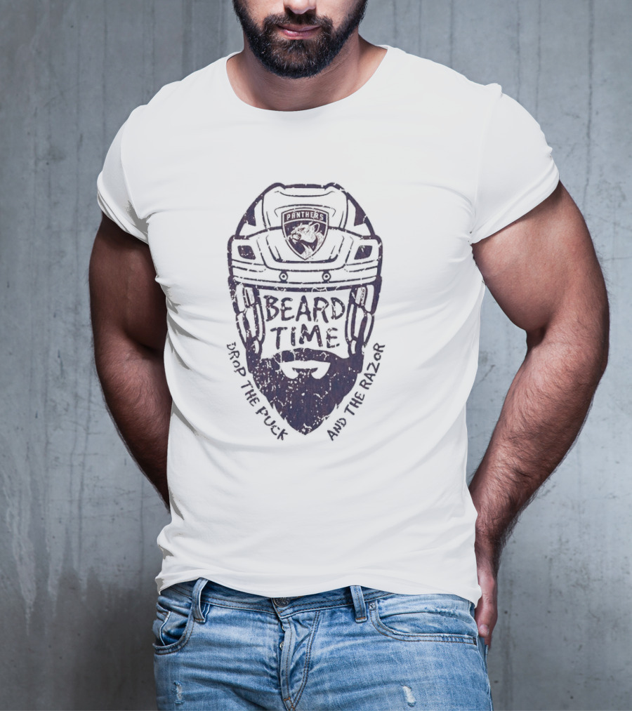 Beard Time Florida Panthers Drop The Puck And The Razor T-Shirt