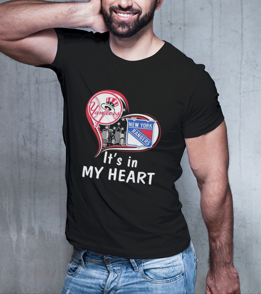 New York Yankees New York Rangers It’s In My Heart Skyline T-Shirt