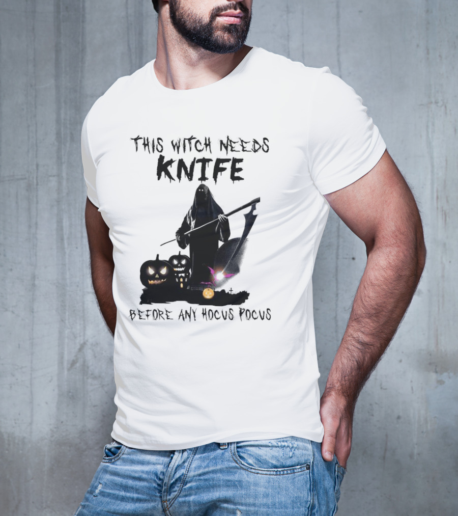 This Witch Needs Knife Before Any Hocus Pocus Halloween Pumpkins Dark Scene T-Shirt