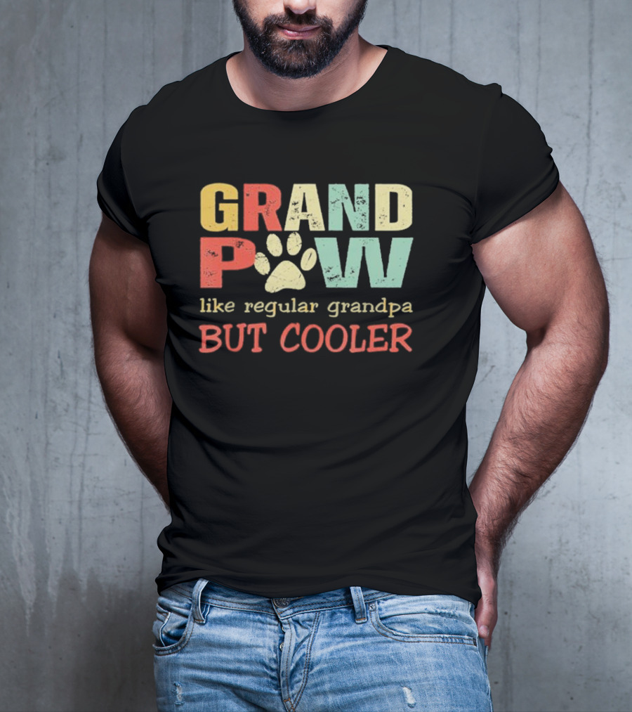 Grandpaw Like Regular Grandpa But Cooler Paw Print Father's Day T-Shirt