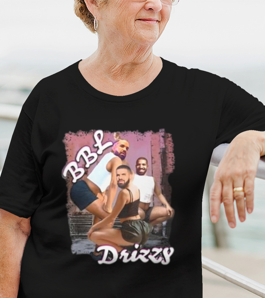 BBL Drizzy The Irony Closet Drake Grunge T-Shirt
