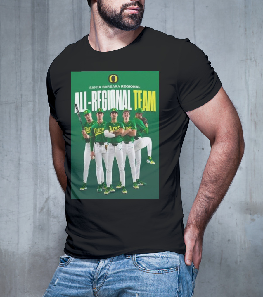 Santa Barbara Regional All-Regional Team Oregon Ducks Baseball T-Shirt