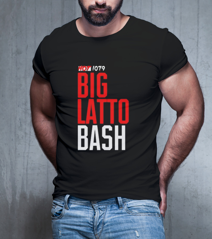 Hot 1079 Big Latto Bash Event Promotion T-Shirt