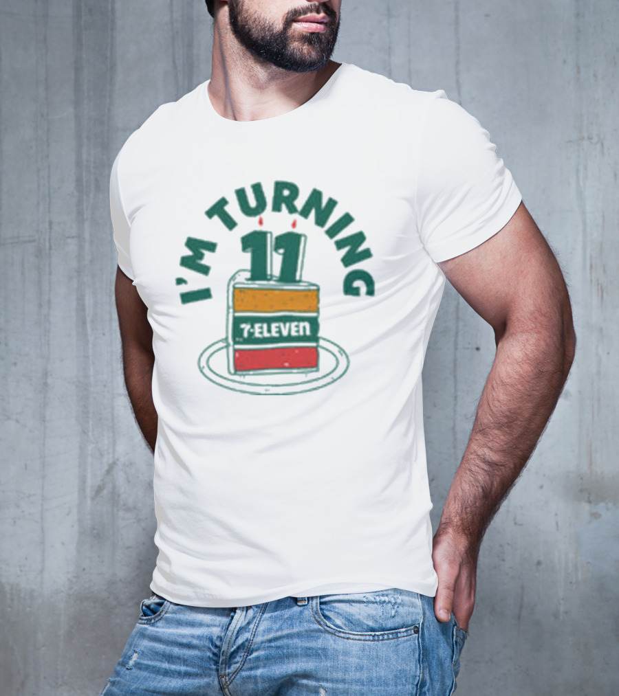 I'M TURNING 11 7-ELEVEN BIRTHDAY CAKE SLICE T-Shirt