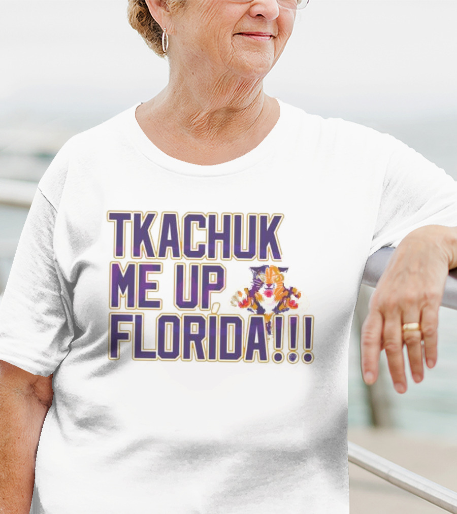 Tkachuk Me Up Florida Panthers T-Shirt