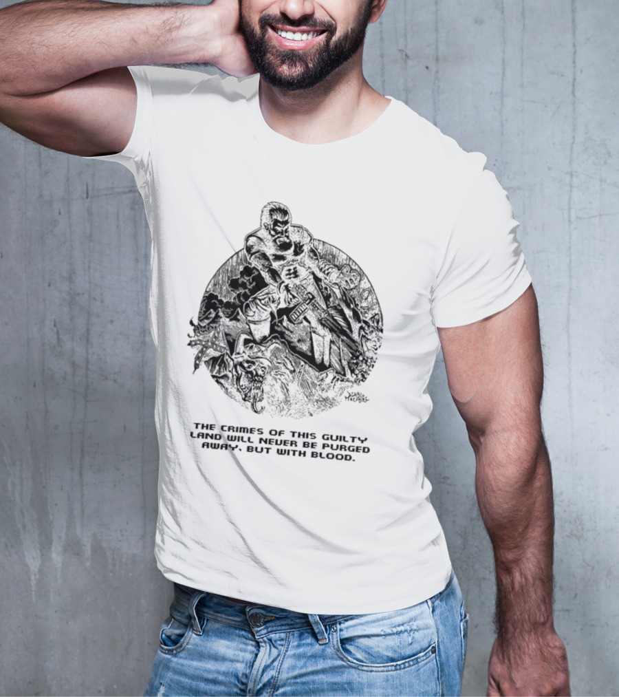 John Brown X Doom The Crimes Of This Guilty Land Will Never Be Purged Away But With Blood Comic T-Shirt