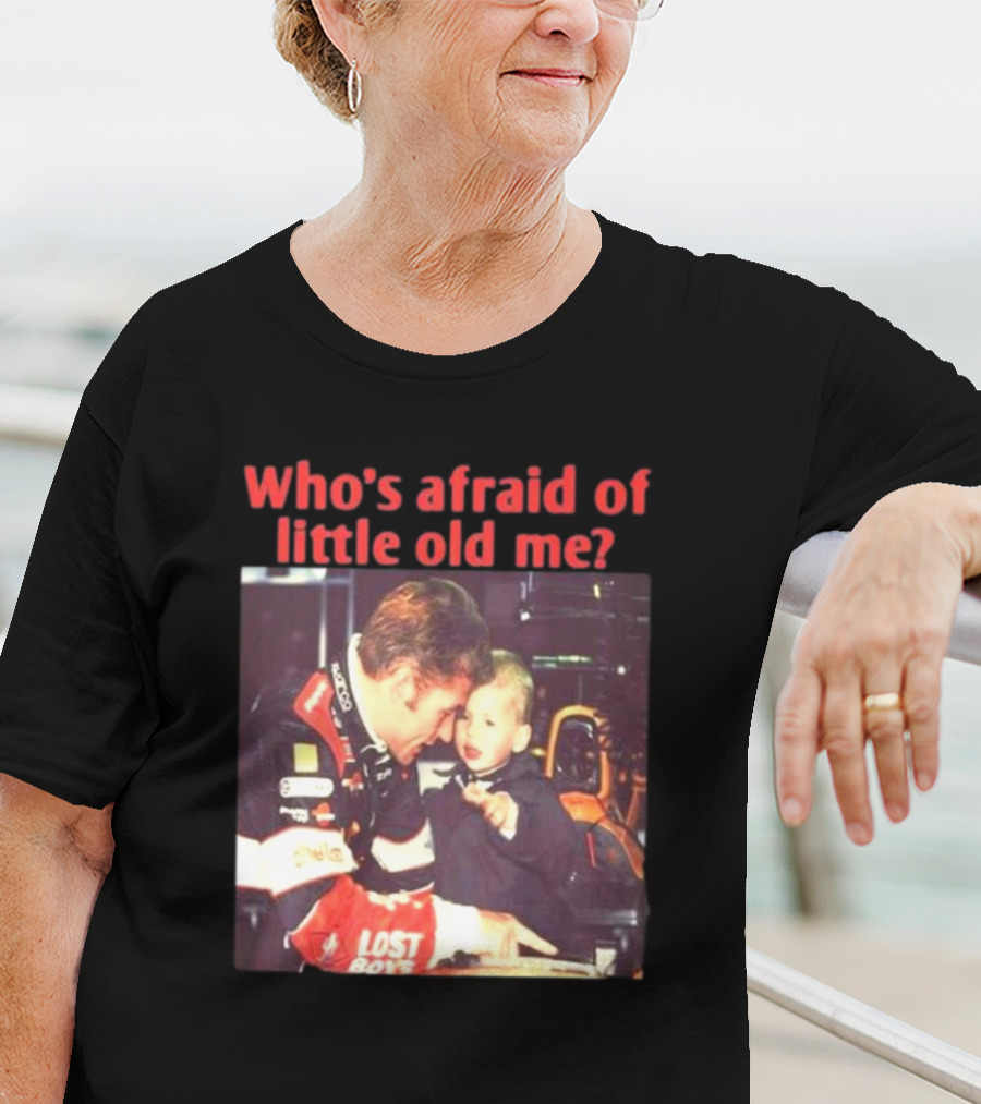 Lost Boys Racing Moment Who's Afraid Of Little Old Me? T-Shirt