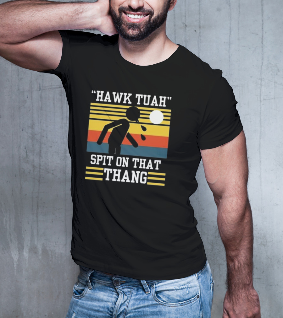 HAWK TUAH SPIT ON THAT THANG VINTAGE RETRO STRIPES T-Shirt