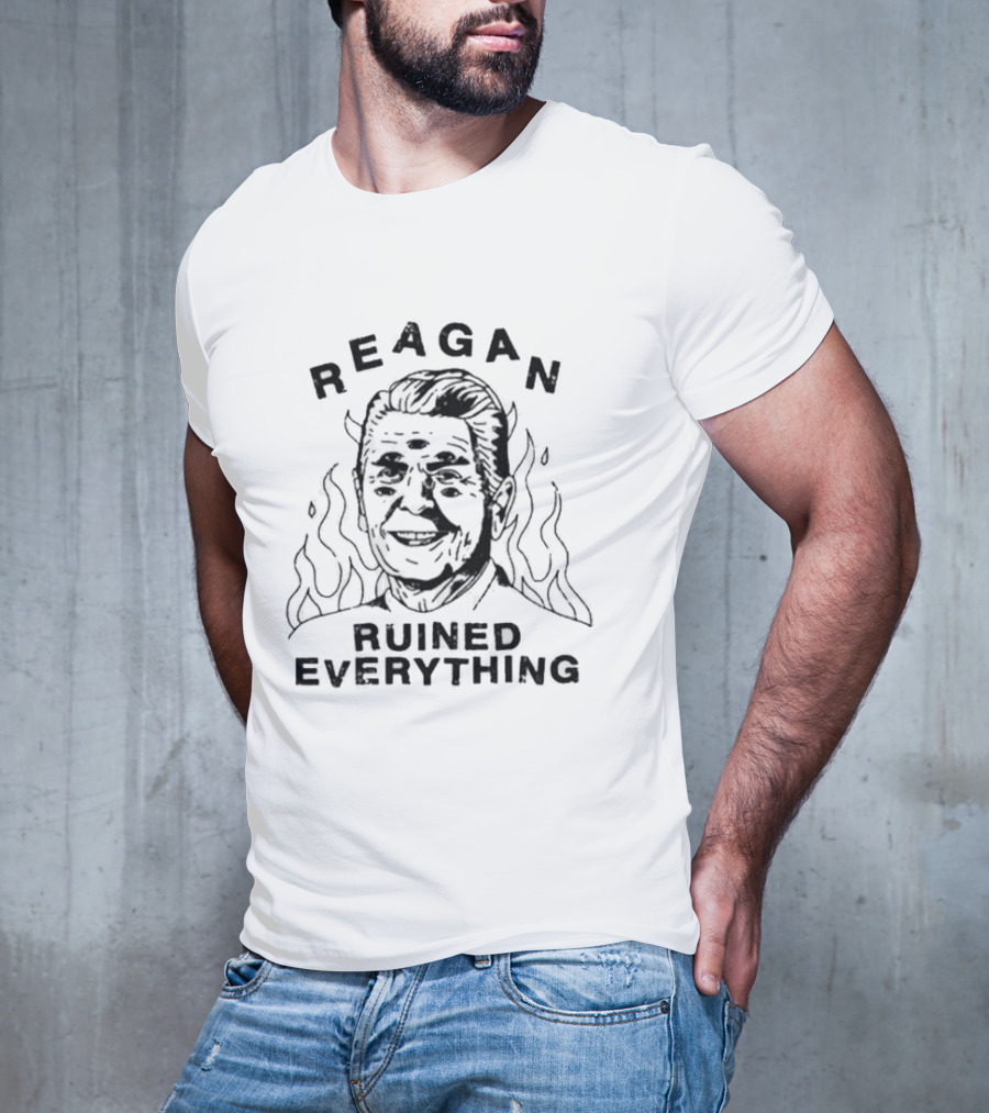 Reagan Ruined Everything Flame Background T-Shirt