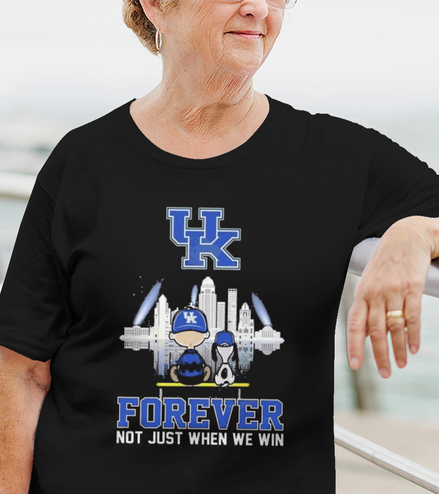 Snoopy And Charlie Brown Kentucky Wildcats UK Skyline Forever Not Just When We Win T-Shirt