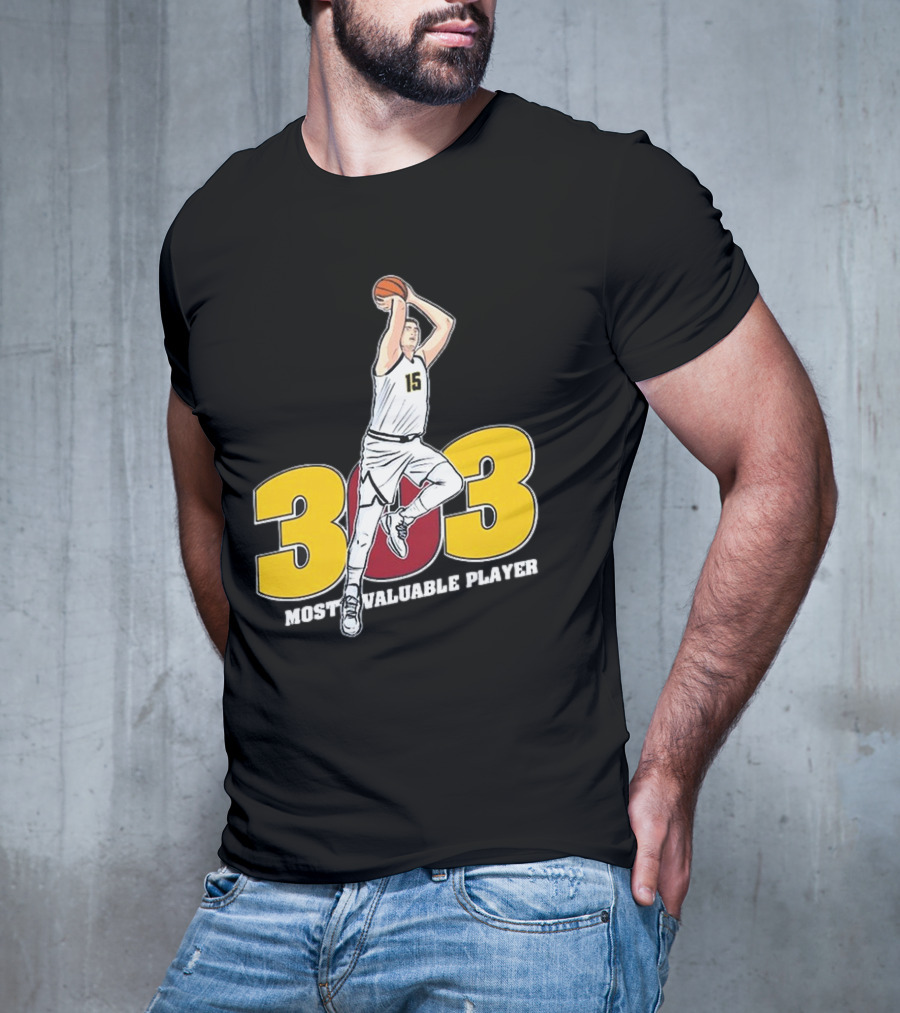 Nikola Jokic 303 Most Valuable Player Basketball 15 T-Shirt