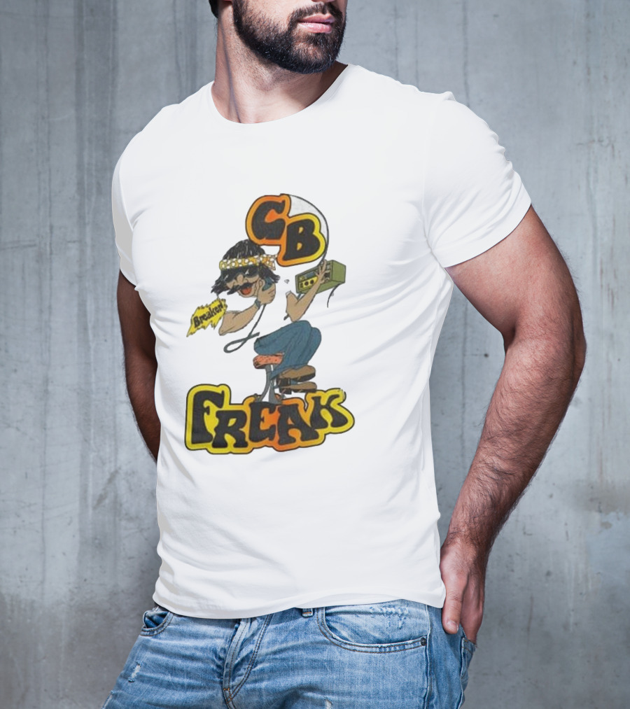CB FREAK Breaker Trucker CB Radio Enthusiast T-Shirt