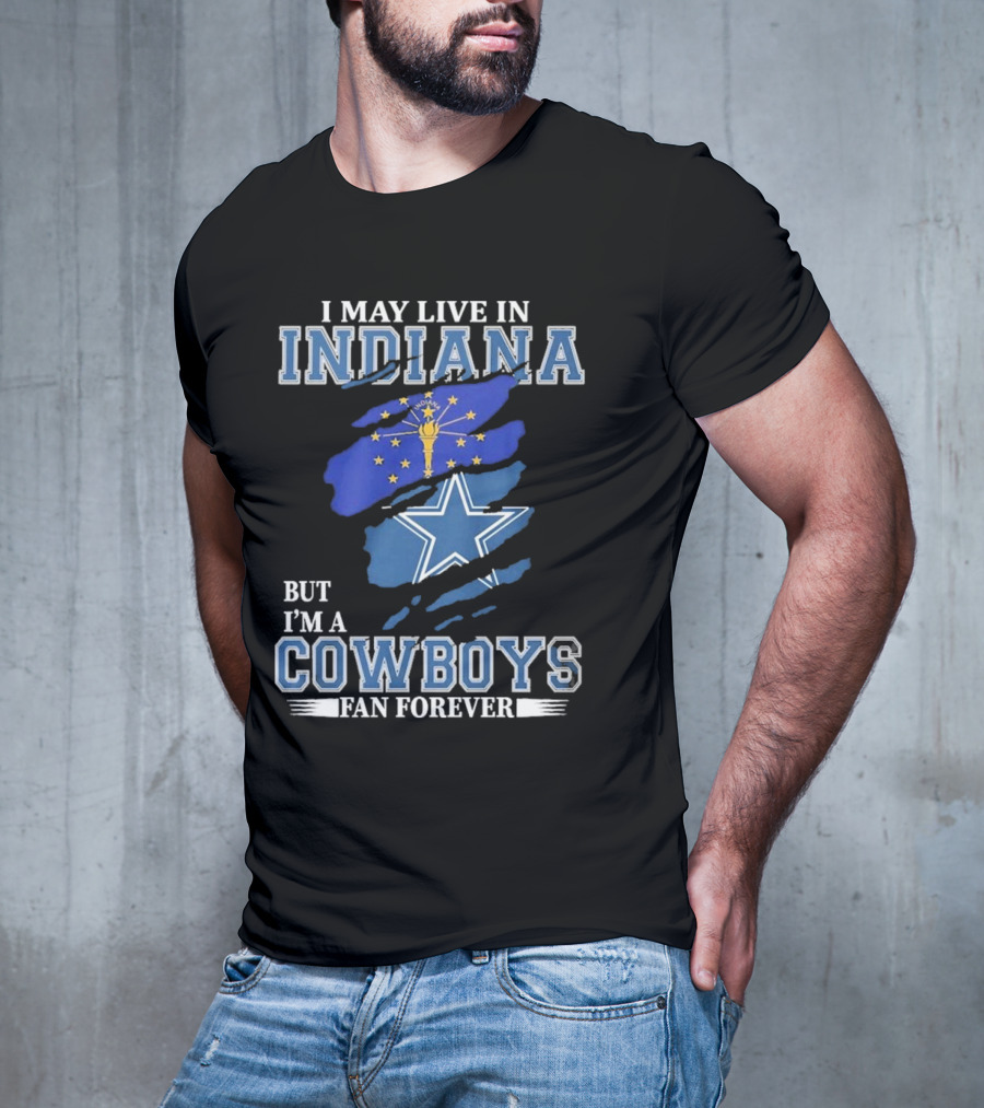 Indiana Local Proud Dallas Cowboys Fan Forever NFL Supporter T-Shirt