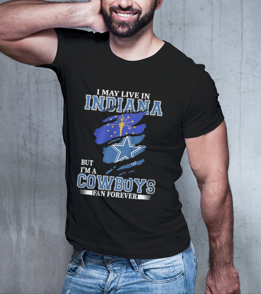Indiana Local Proud Dallas Cowboys Fan Forever NFL Supporter T-Shirt