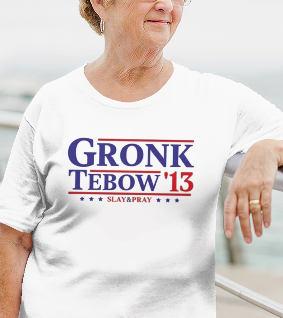 Gronk Tebow '13 Slay And Pray Blue Red Stars T-Shirt
