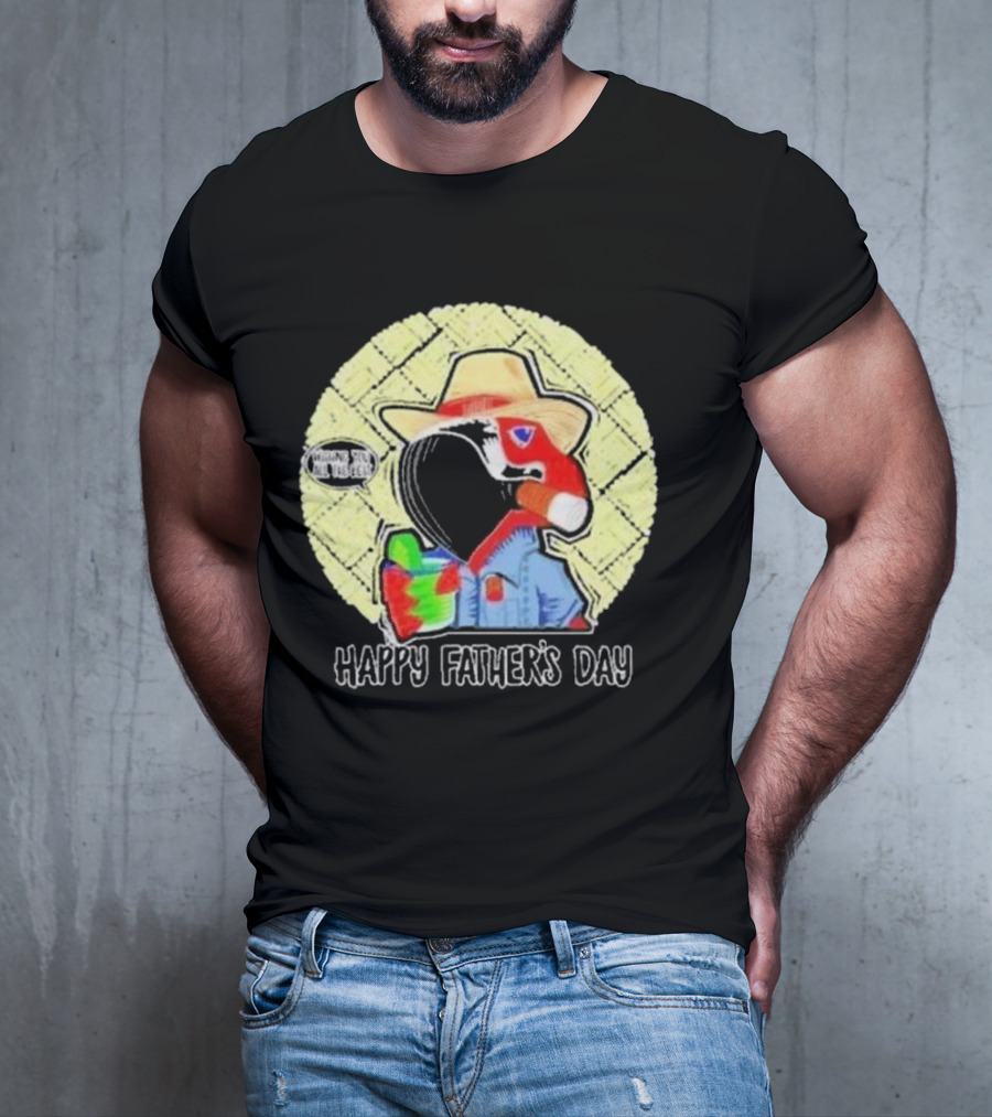 Happy Father’s Day Wishing You All The Best Toucan Hat And Drink T-Shirt