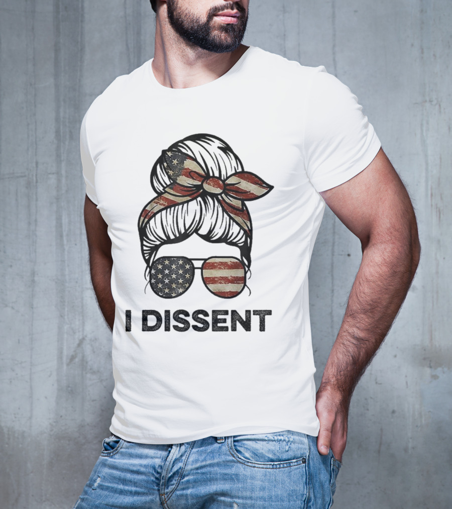 Messy Bun I Dissent USA Flag Vintage Sunglasses Bow T-Shirt