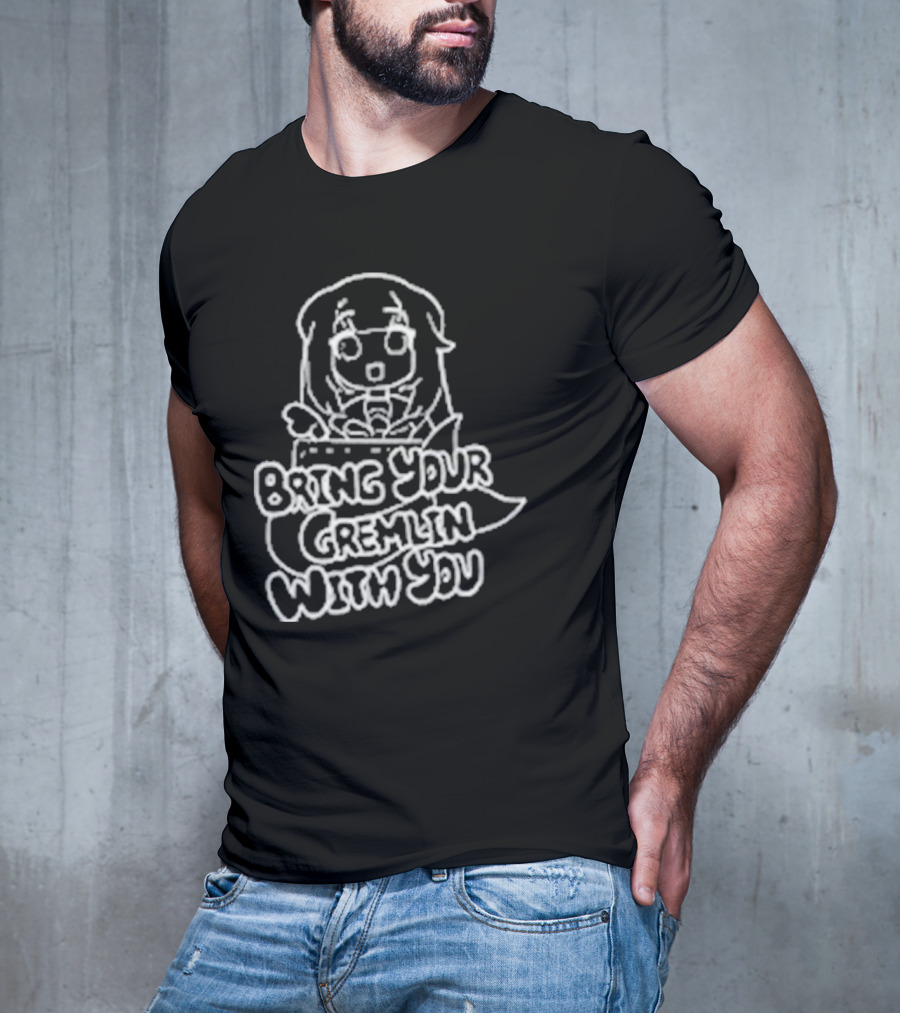 Bring Your Gremlin With You Anime Character Expression T-Shirt