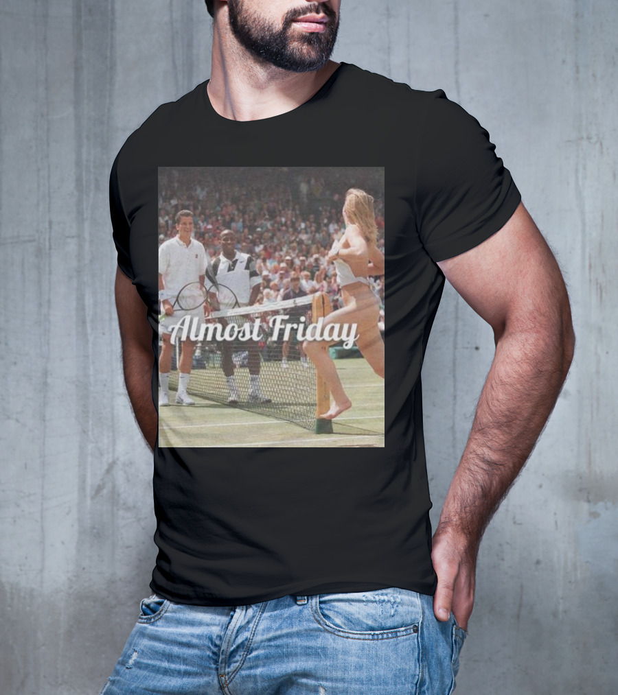 Almost Friday Tennis Court Streaker Wimbledon Scene T-Shirt