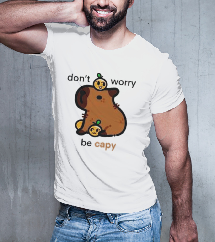 Eveoart Don’t Worry Be Capy Cute Capybara With Fruit Companions T-Shirt