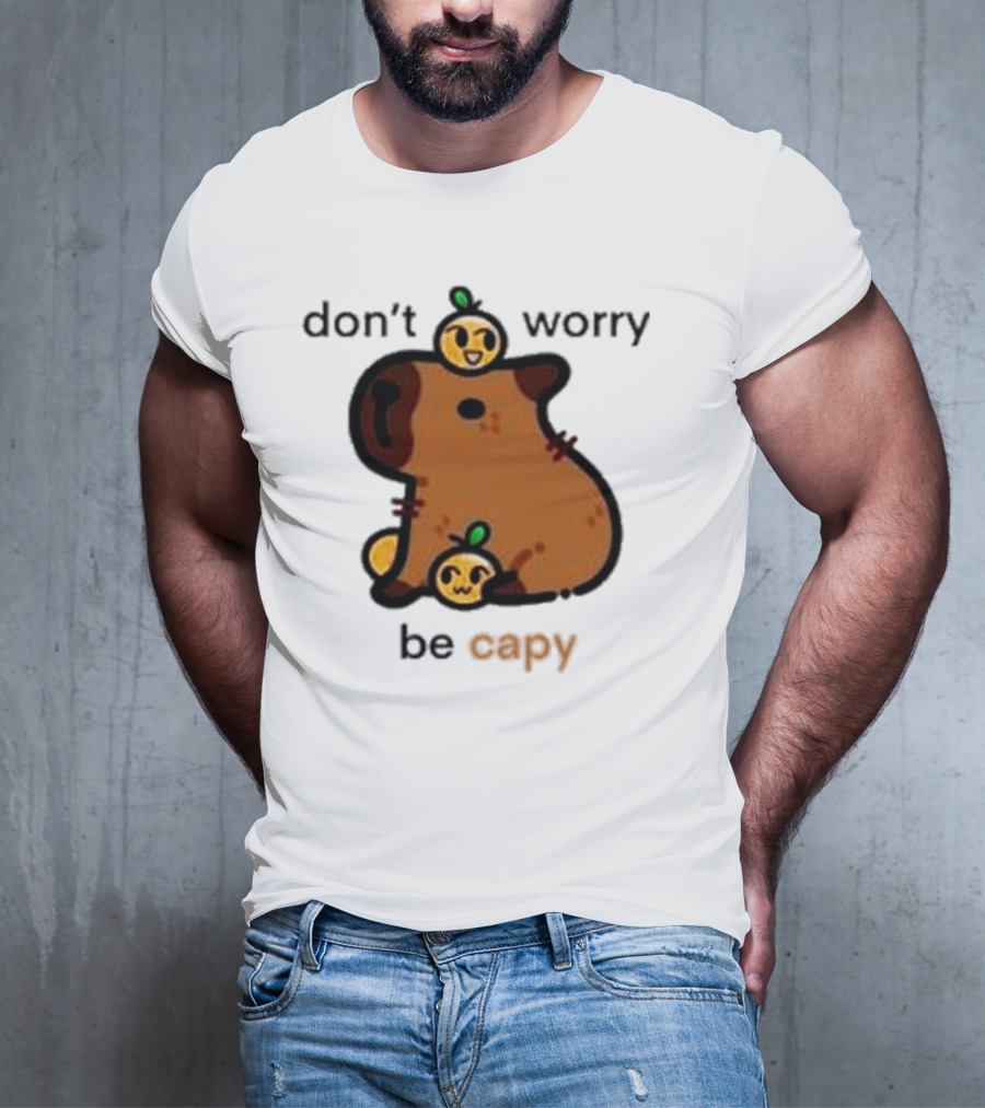 Eveoart Don’t Worry Be Capy Cute Capybara With Fruit Companions T-Shirt