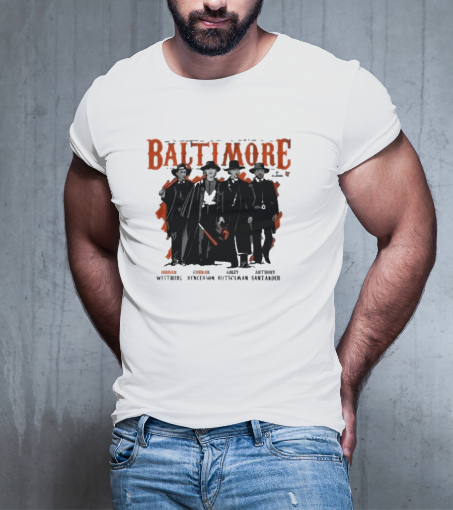 Baltimore Tombstone Sluggers Jordan Gunnar Adley Anthony Westburg Henderson Rutschman Santander T-Shirt