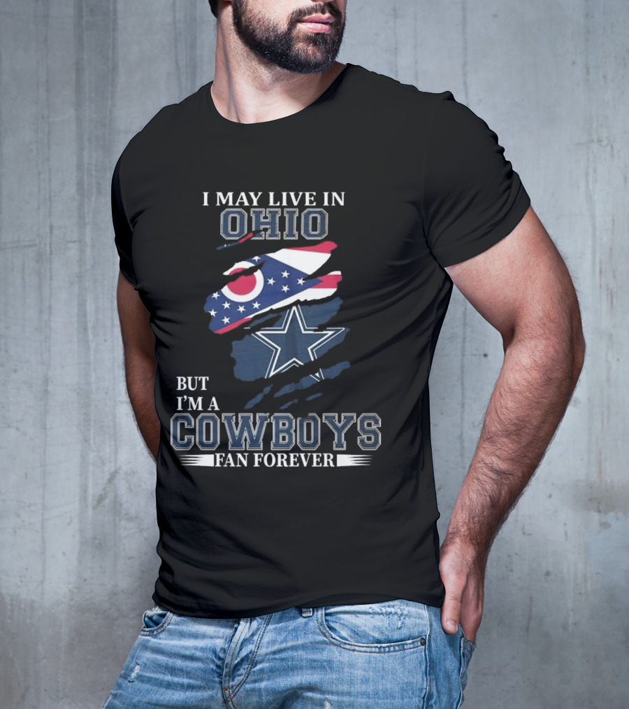 Ohio Resident Lifelong Dallas Cowboys Fan Enthusiast T-Shirt
