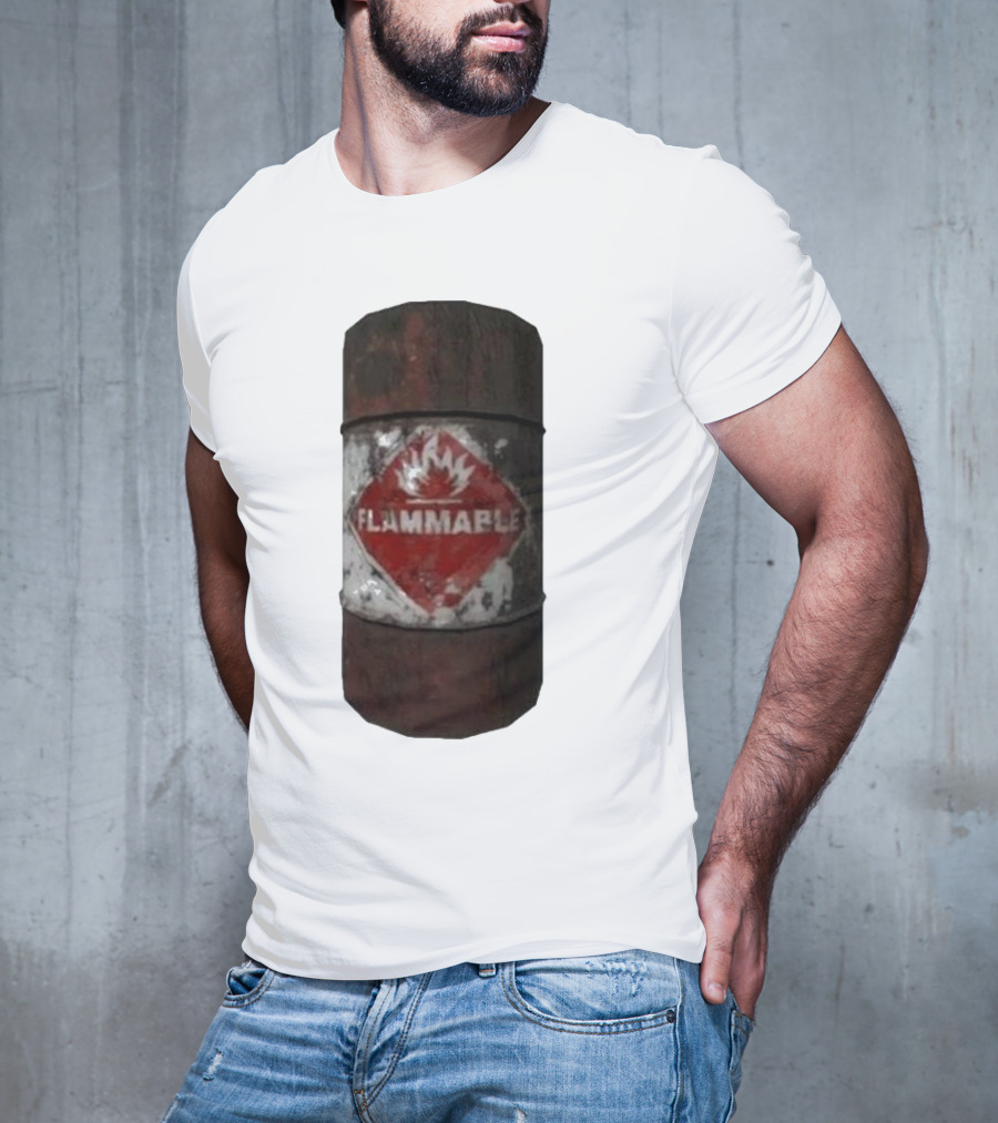 Flammable Barrel Red Hazard T-Shirt