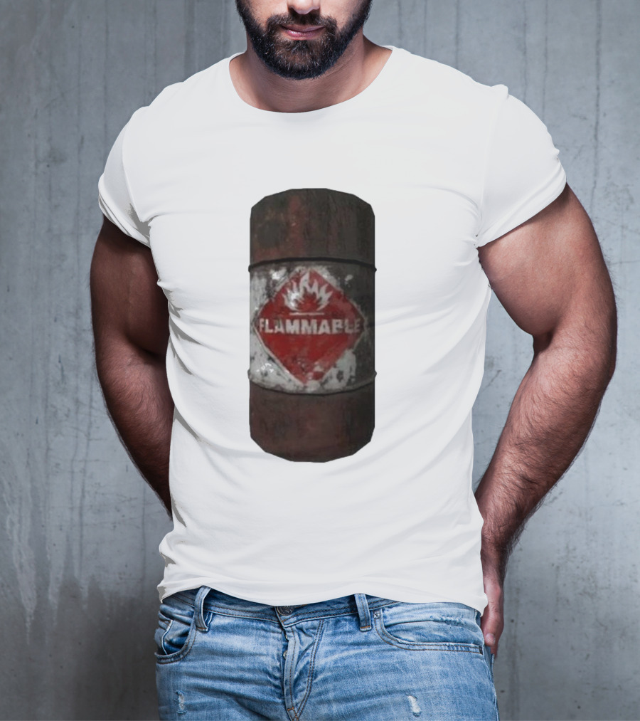 Flammable Barrel Red Hazard T-Shirt