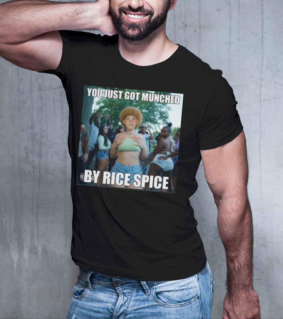 You Just Got Munched By Rice Spice Group Dance Scene T-Shirt