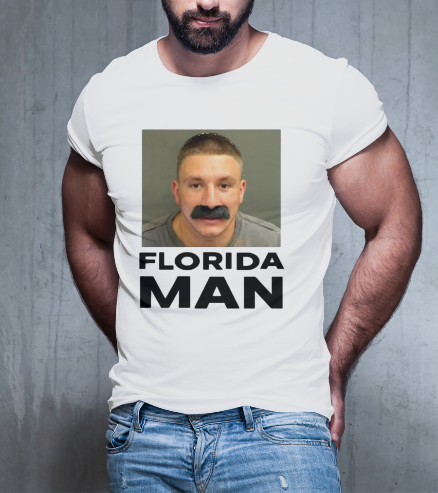 Stevewilldoit Florida Man Image Black Mustache Face T-Shirt