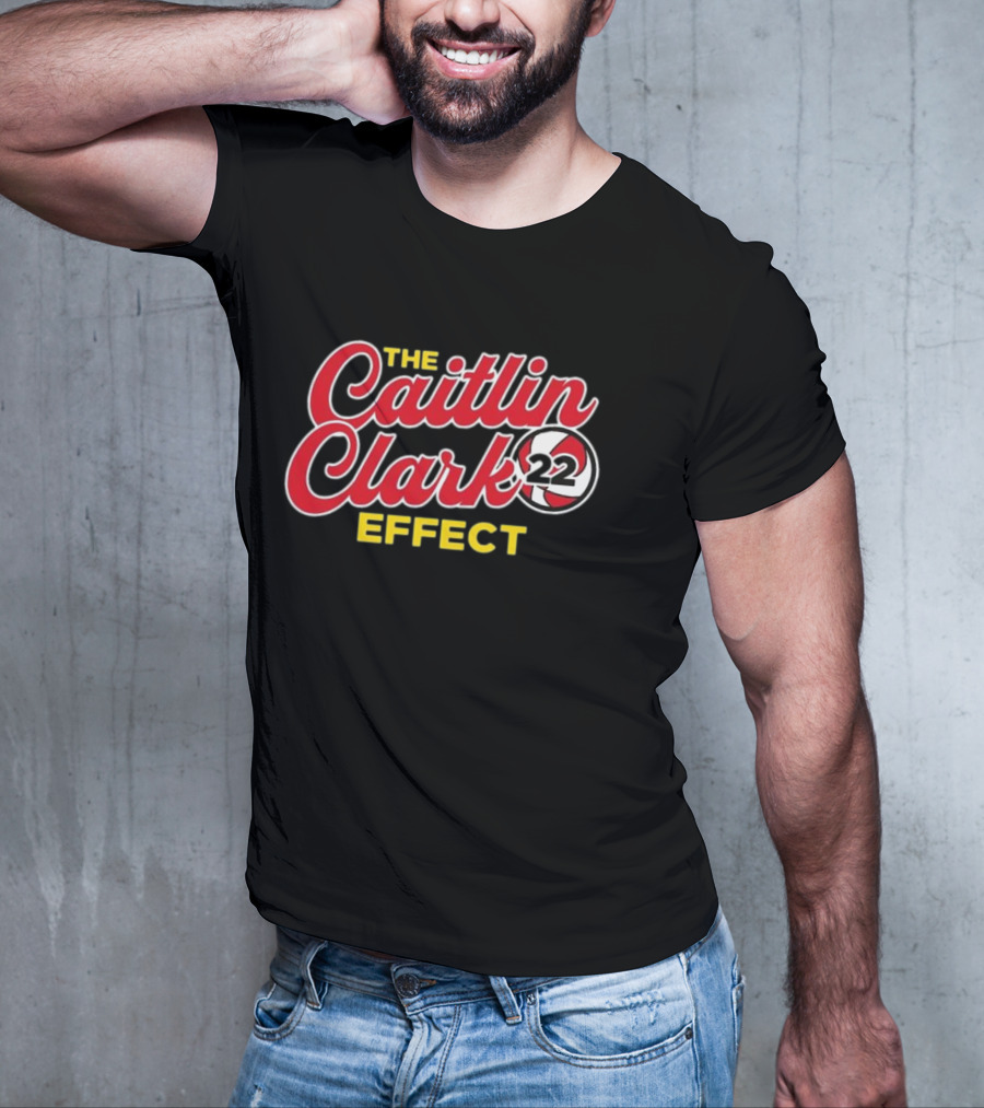 The Caitlin Clark Effect 22 Basketball Impact T-Shirt