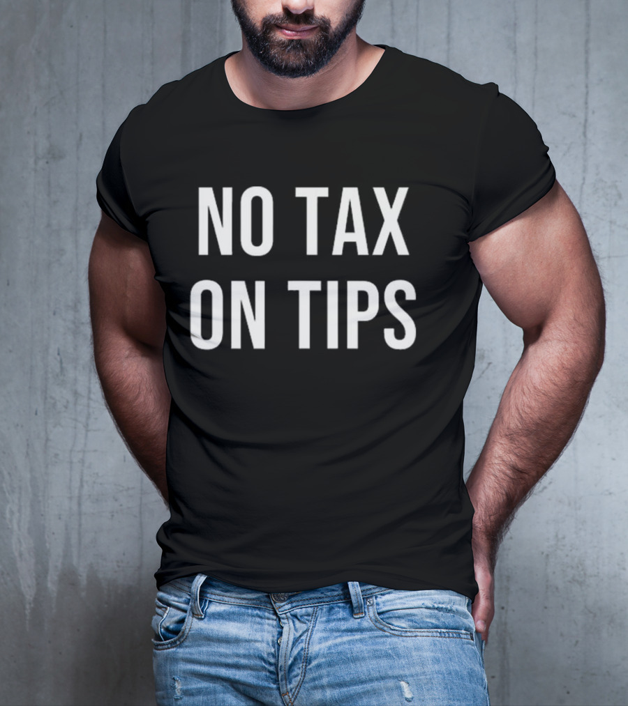 Milwaukee No Tax On Tips T-Shirt