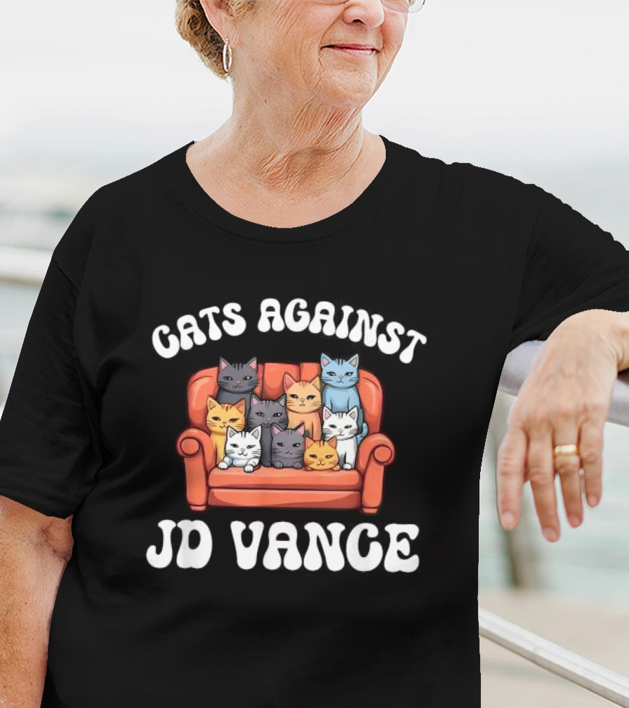 Cats Against JD Vance Childless Cat Lady Couch Liberal Vote T-Shirt