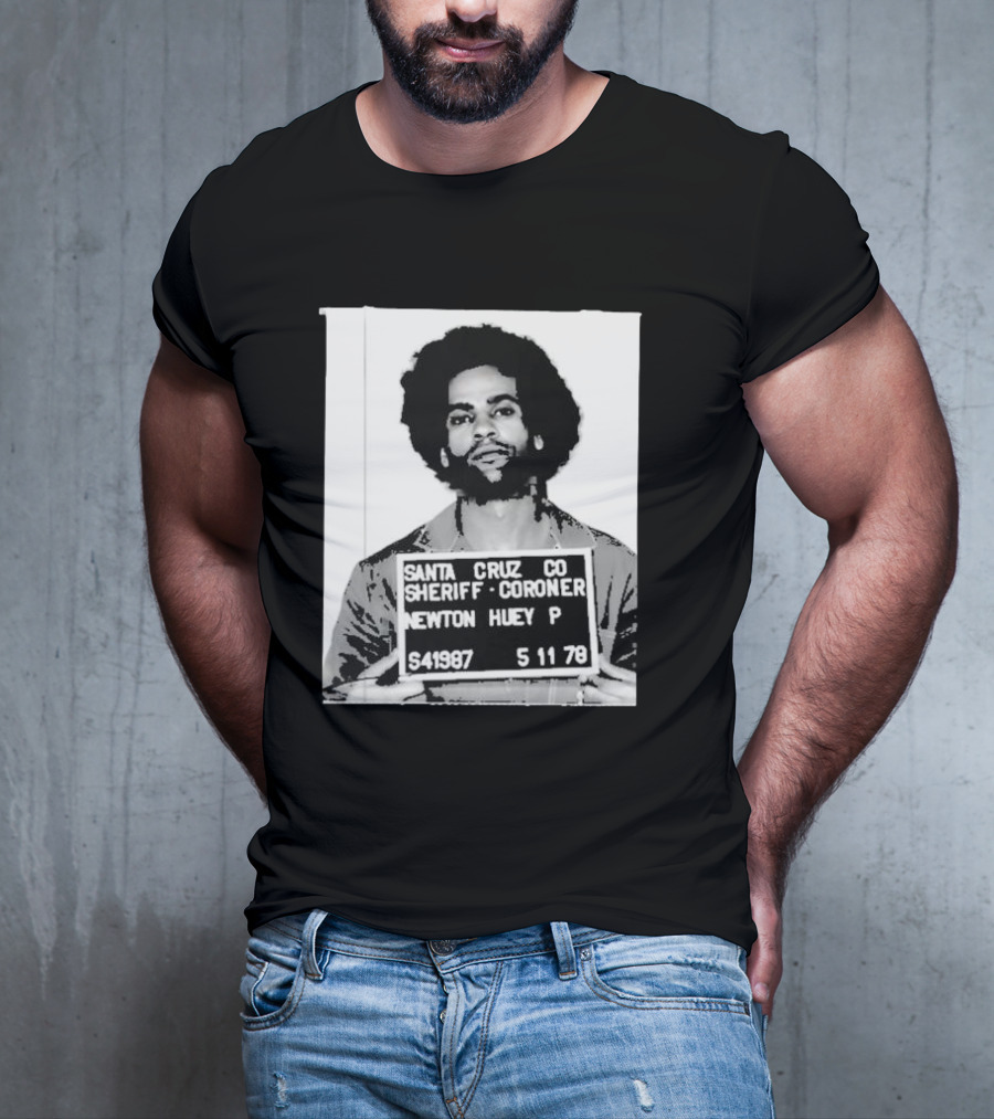 Santa Cruz Co Sheriff Coroner Newton Huey P S41987 5 11 78 T-Shirt