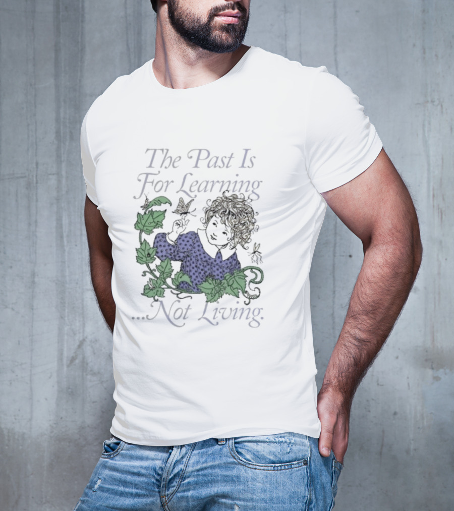 The Past Is For Learning Not Living Curly-Haired Child With Ivy And Butterflies T-Shirt