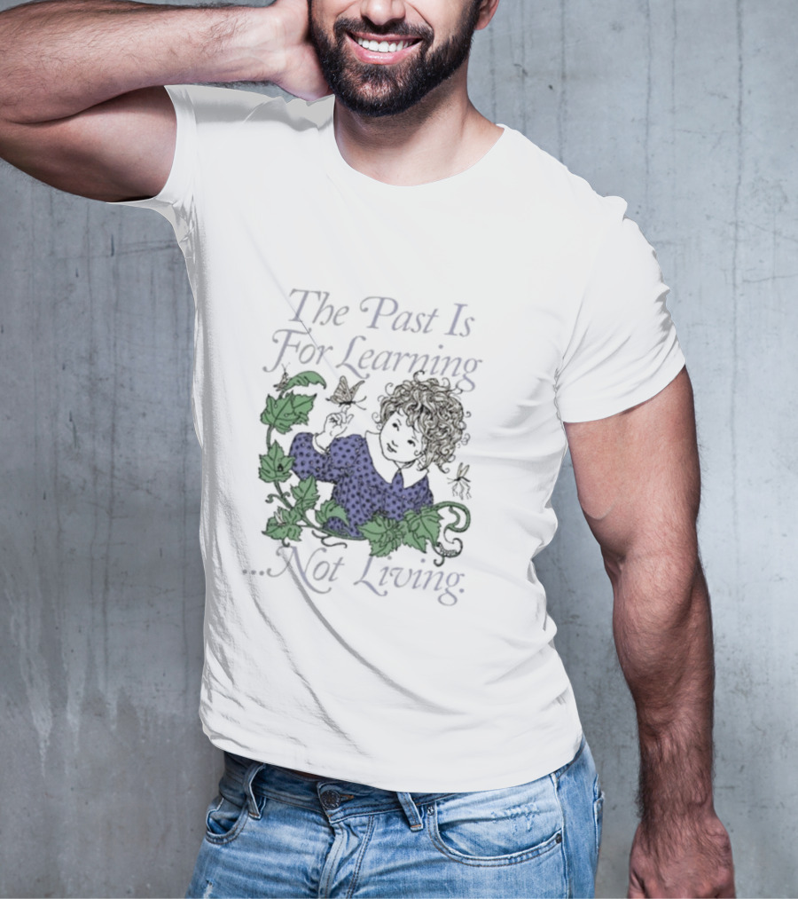 The Past Is For Learning Not Living Curly-Haired Child With Ivy And Butterflies T-Shirt